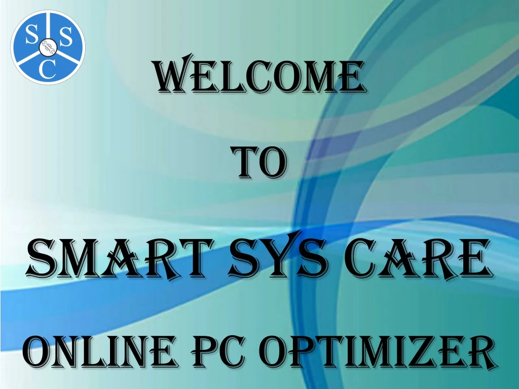 welcome to smart sys care online pc optimizer