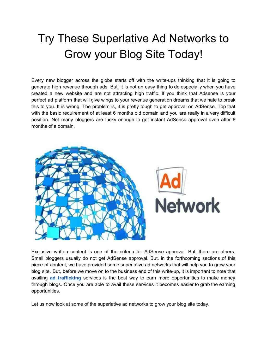 try these superlative ad networks to grow your