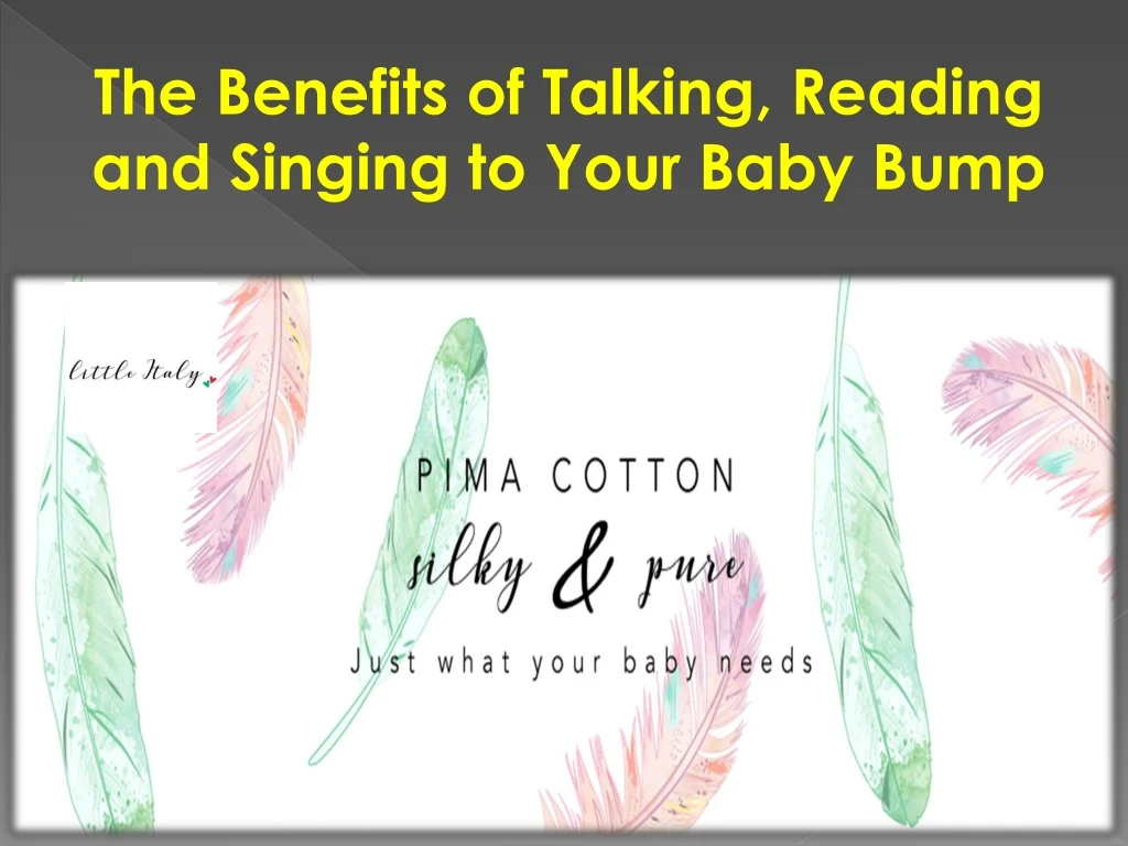 the benefits of talking reading and singing