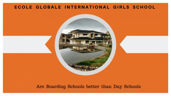 Are Boarding Schools better than Day Schools