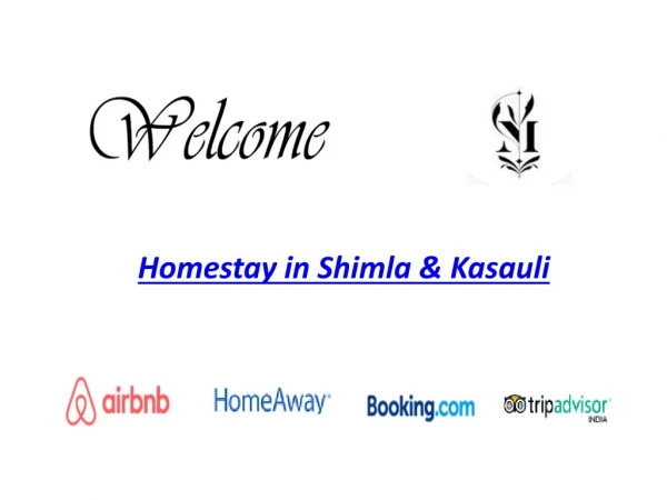 Homestay in Shimla & Kasauli