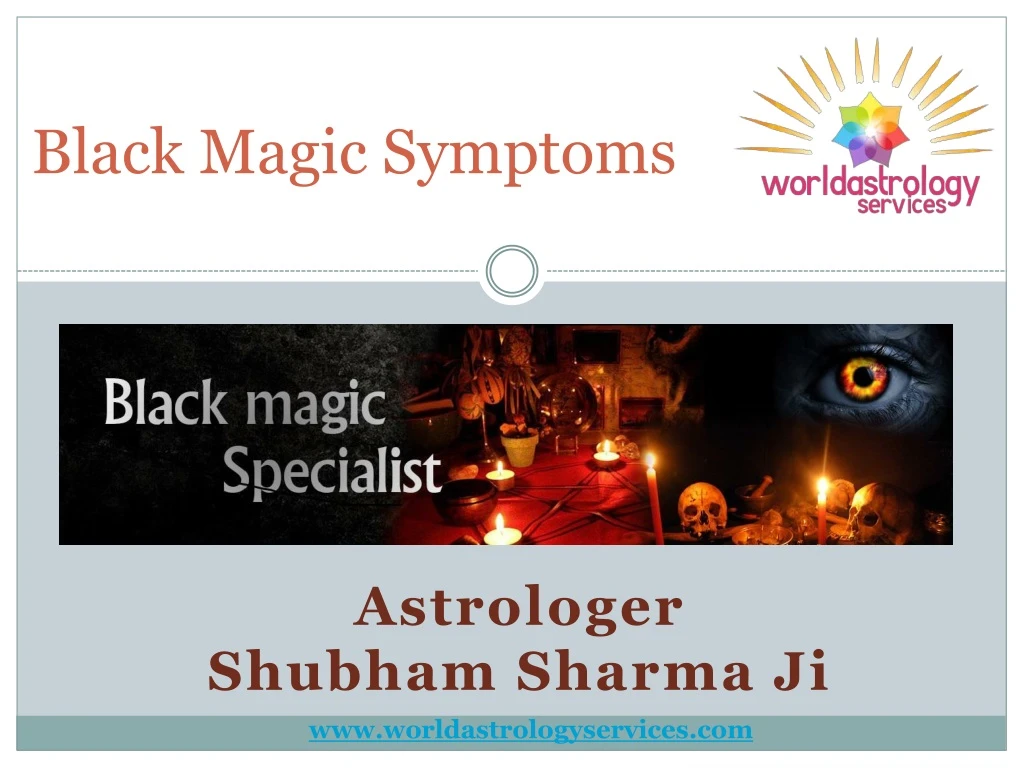black magic symptoms