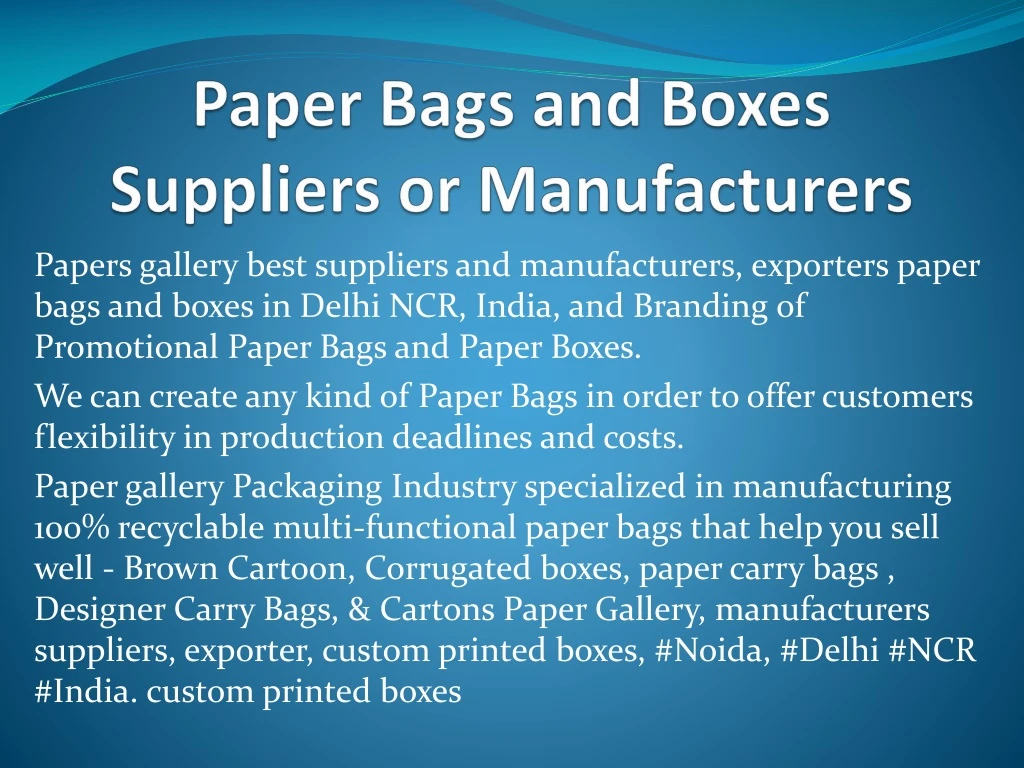 paper bags and boxes suppliers or manufacturers