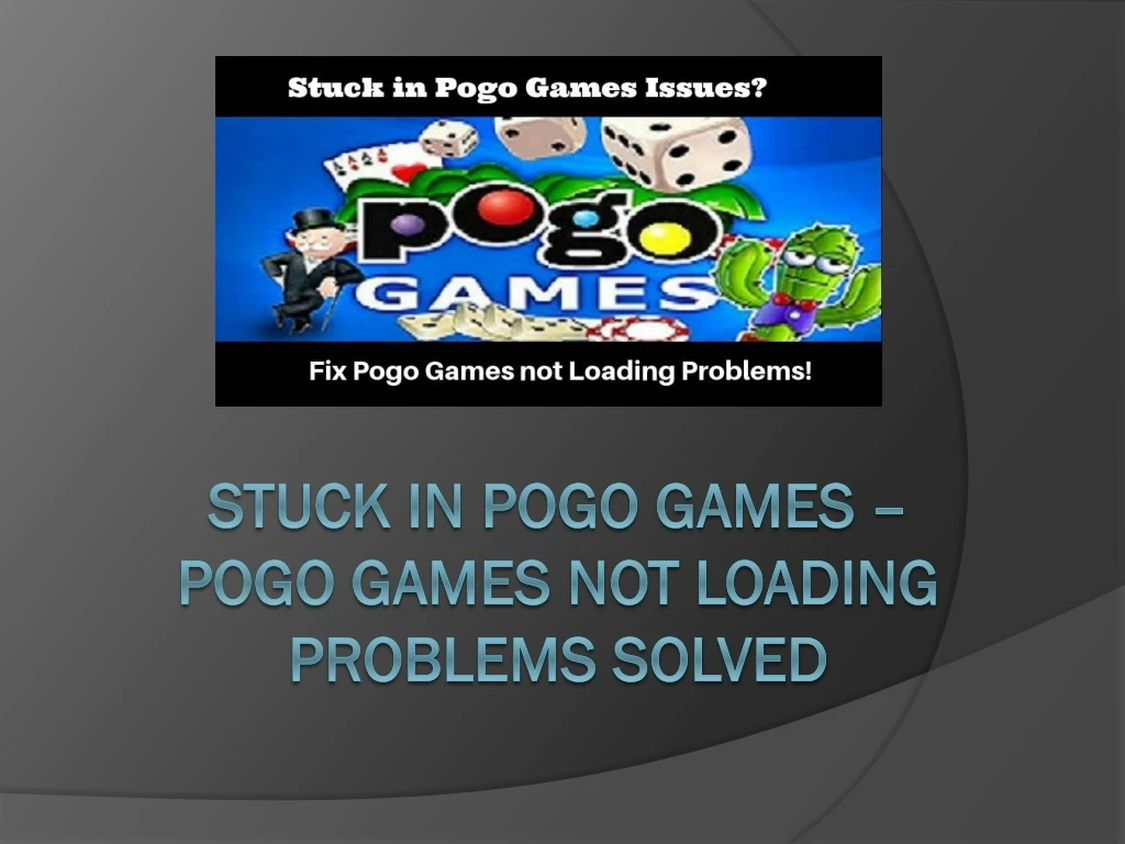 stuck in pogo games pogo games not loading problems solved
