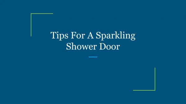 Tips For A Sparkling Shower Door