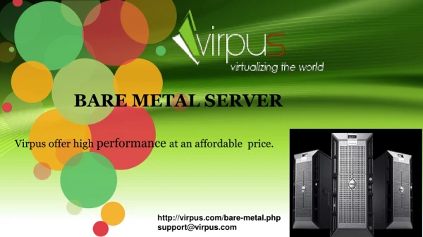 Dedicated Resource- Bare Metal Server