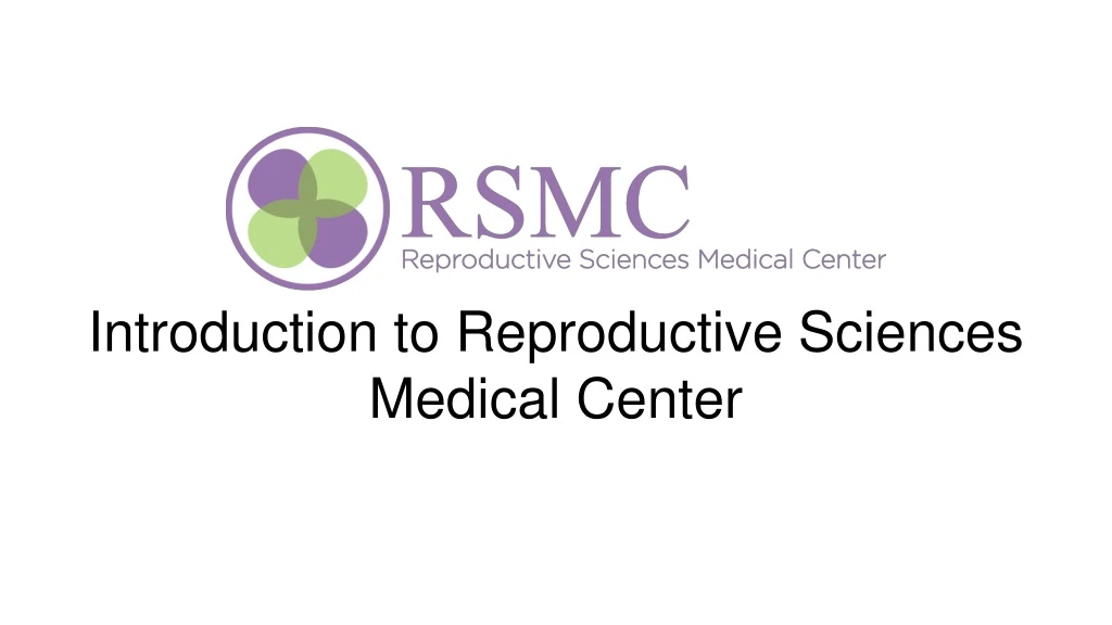 introduction to reproductive sciences medical center