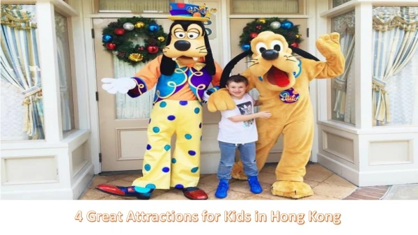 4 Great Attractions for Kids in Hong Kong