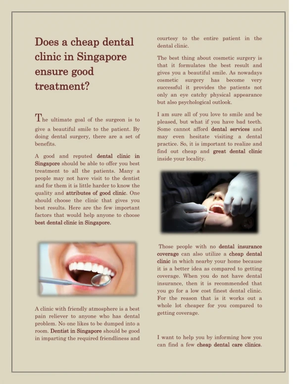 Does a cheap dental clinic in Singapore ensure good treatment?
