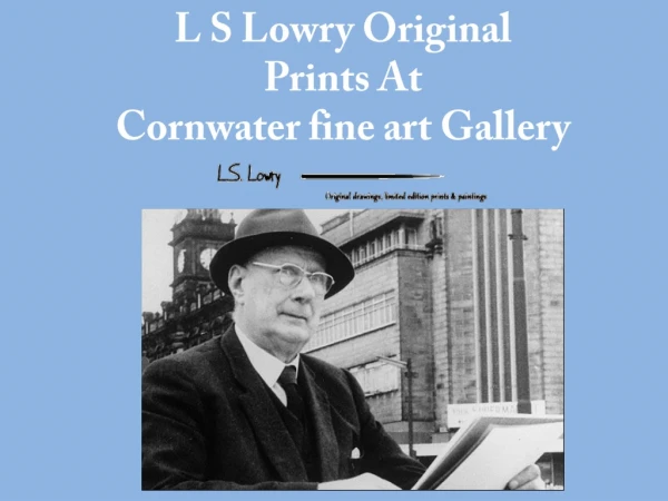 The Original Signed Prints of L. S. Lowry | Corn water Fine Art Gallery