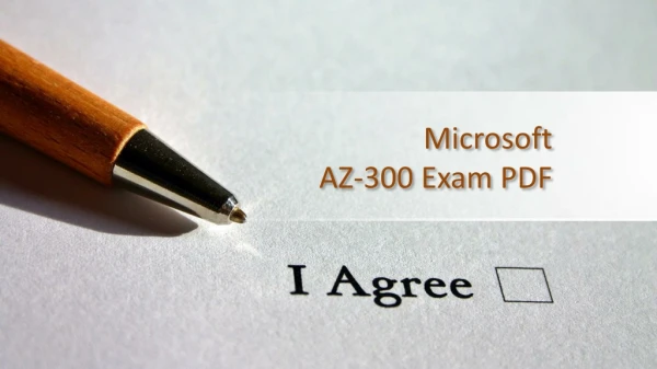 MICROSOFT AZ-300 Dumps PDF Questions - AZ-300 Best Study Material