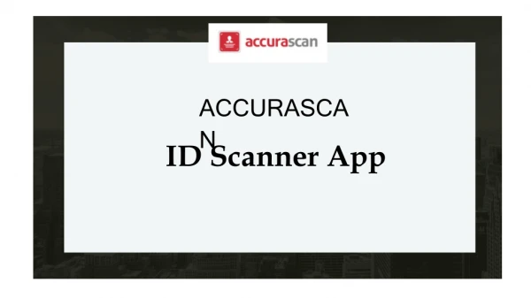 Best ID scanner app | Accurascan