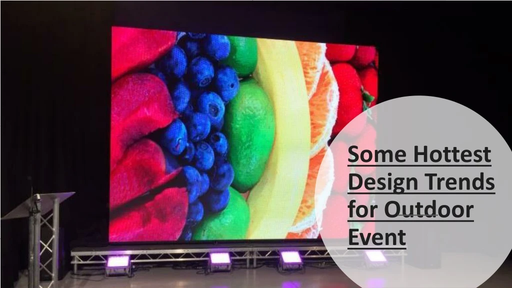 some hottest design trends for outdoor event