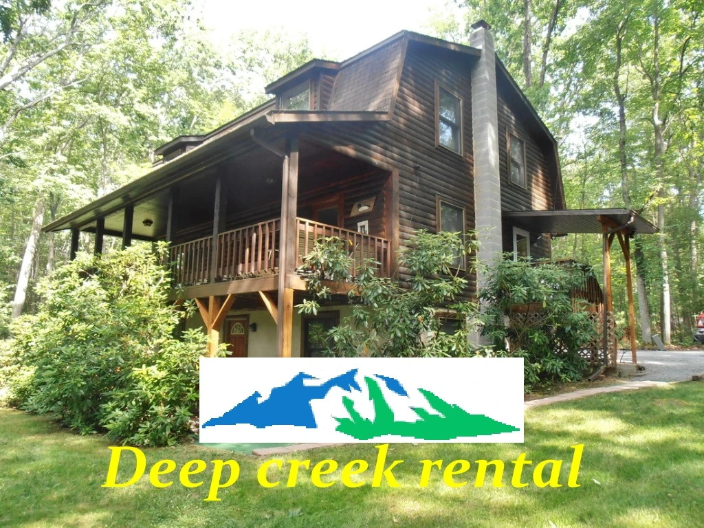 deep creek rental