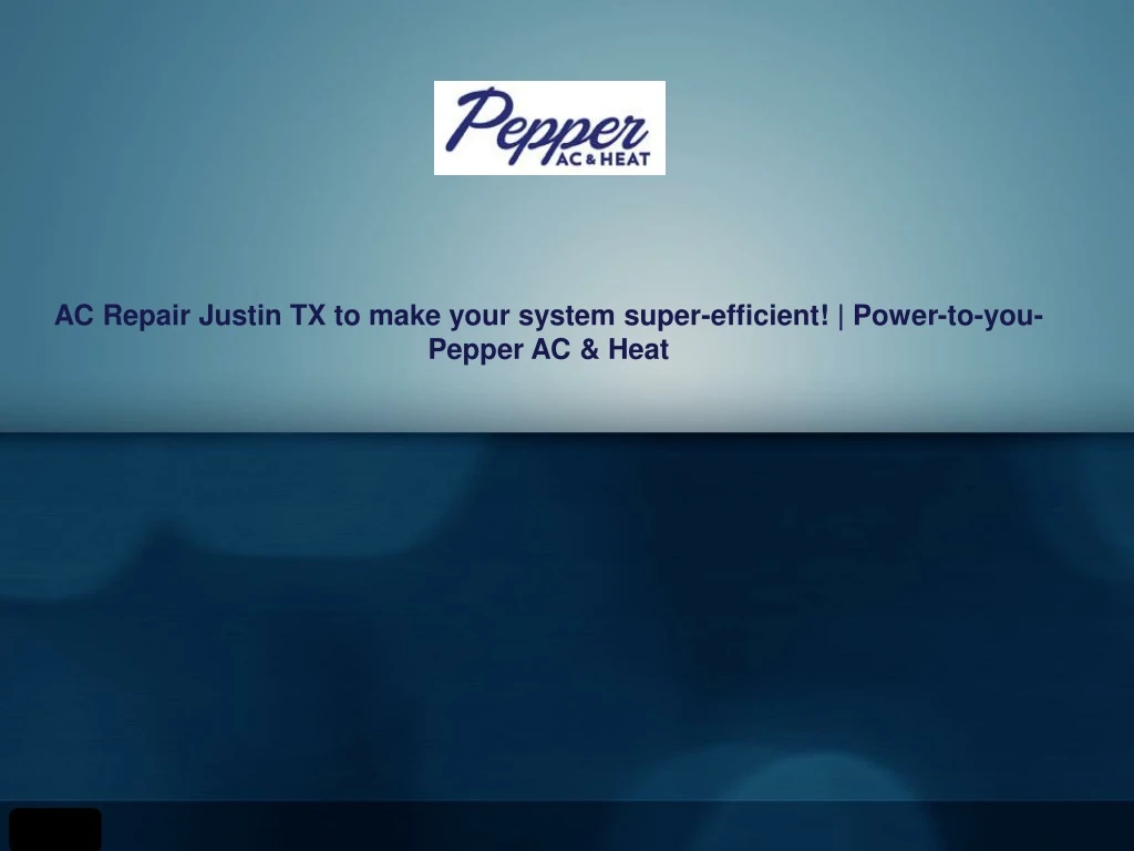 ac repair justin tx to make your system super