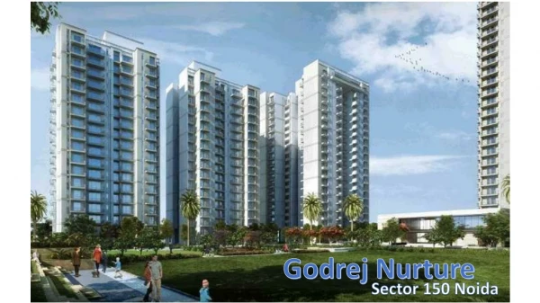 Godrej Nurture Noida Sector 150- Godrej Properties