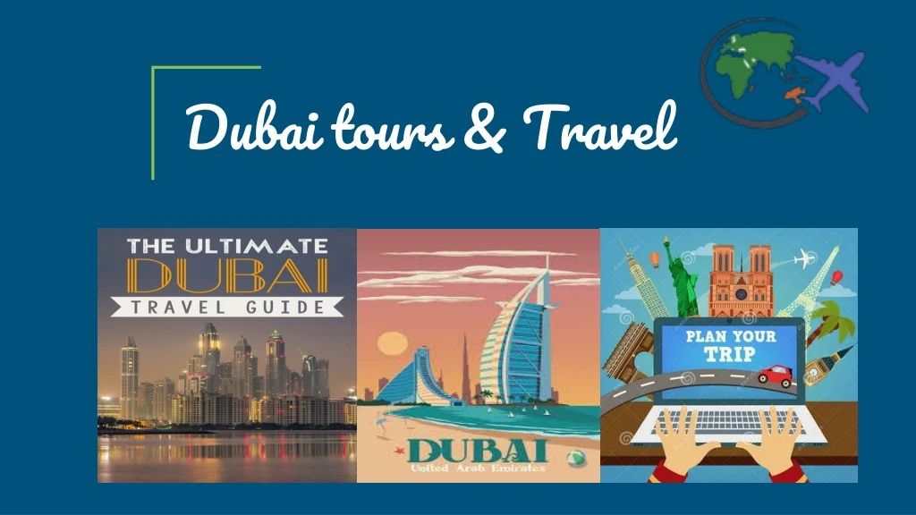 dubai tours travel