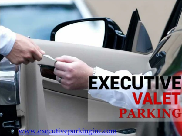 Executive Valet Parking - Valet Parking Companies Miami