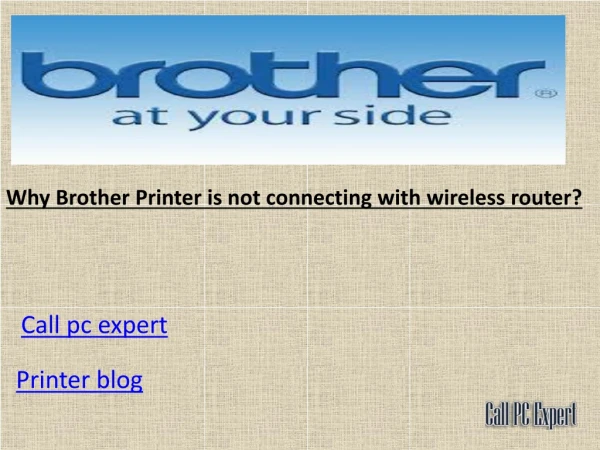 Why Brother Printer is not connecting with wireless router?