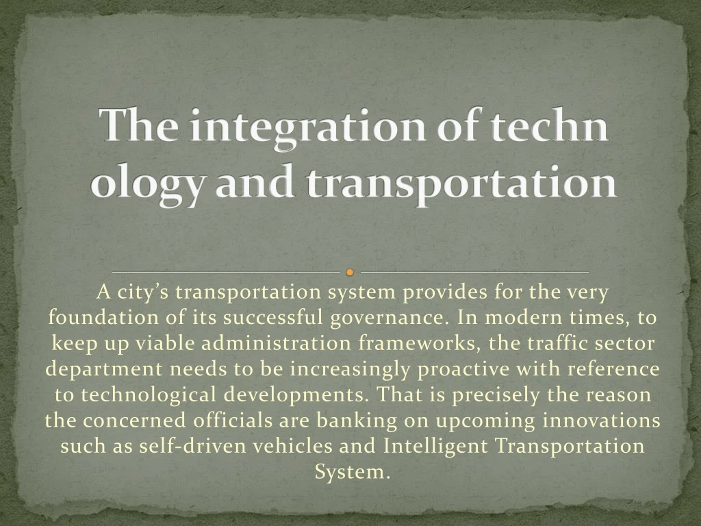 the integration of techn ology and transportation