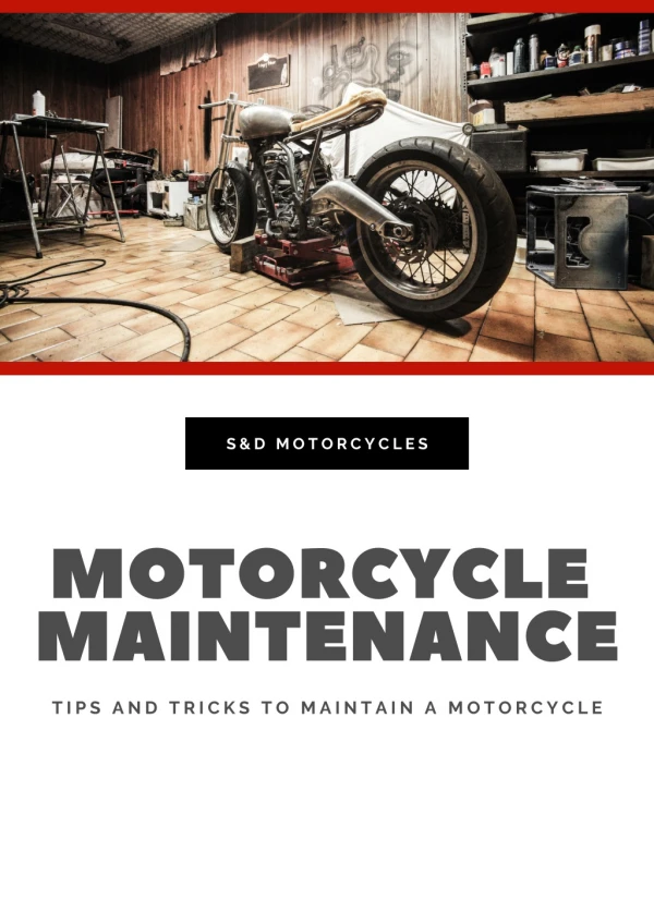 Motorcylce maintenance tips - S&D Motorcycles