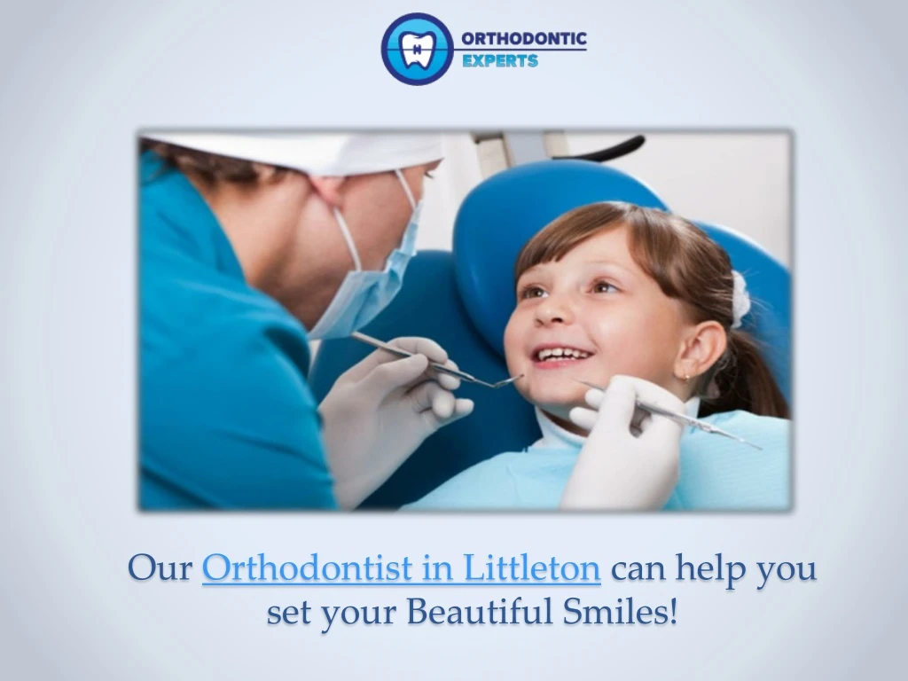 our orthodontist in littleton can help you set your beautiful smiles