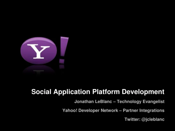Building on Social Application Platforms