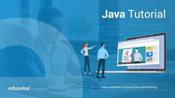 Java Tutorial For Beginners - Step By Step | Java Basics | Java Certification Training | Edureka