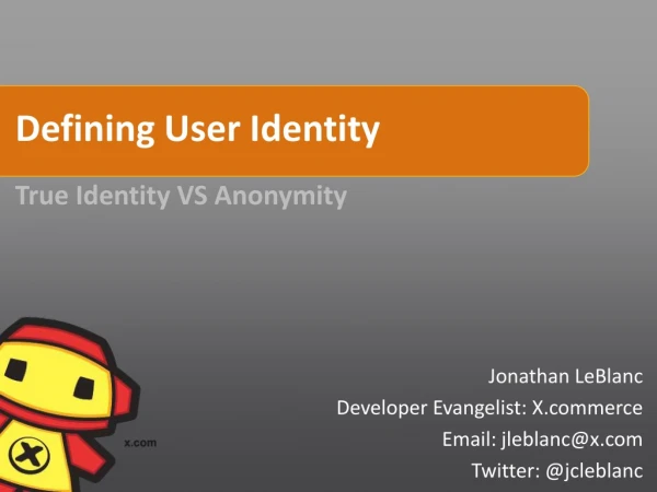 2012 Confoo: Defining User Identity