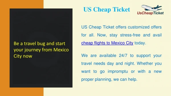 Be a travel bug and start your journey from Mexico City now