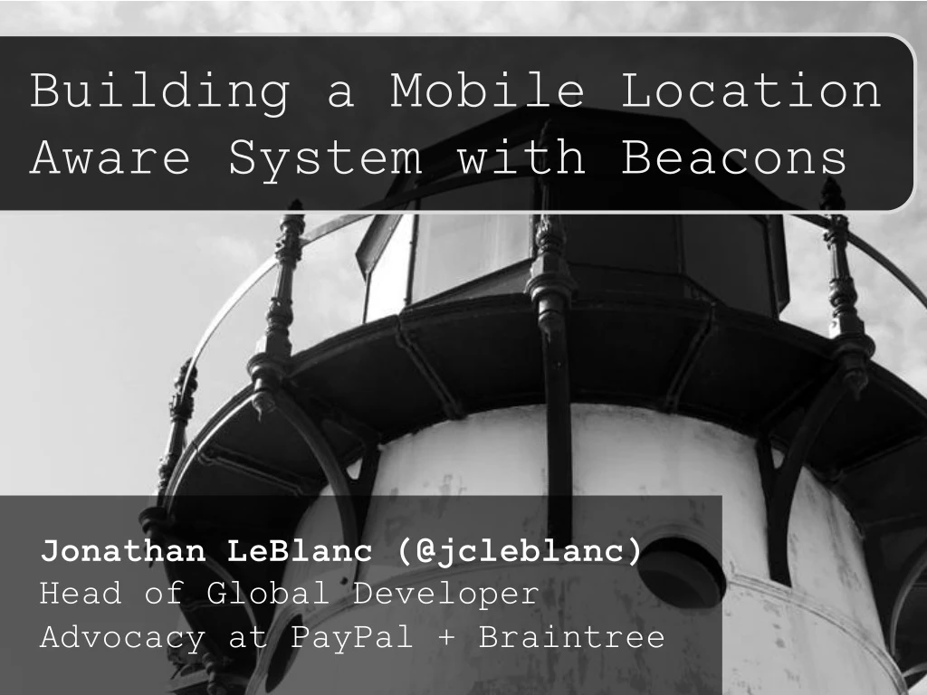 building a mobile location aware system with