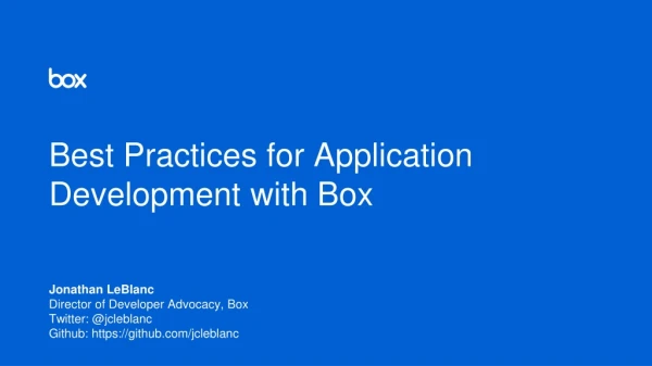 Best Practices for Application Development with Box