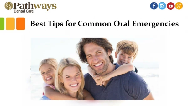 Best Tips for Handling Common Oral Emergencies