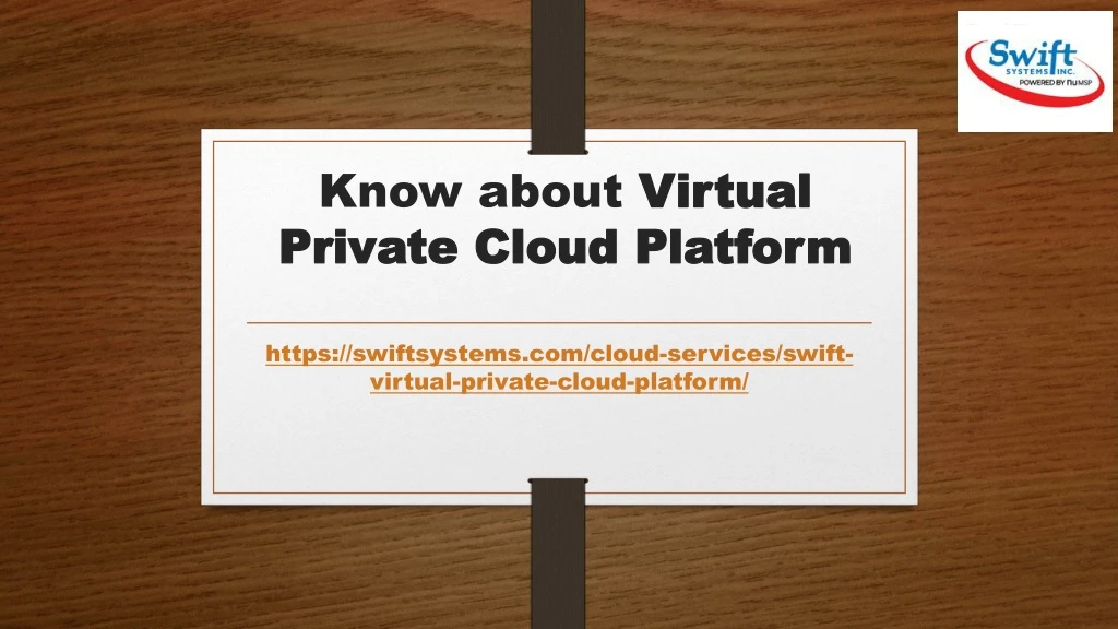 know about virtual private cloud platform