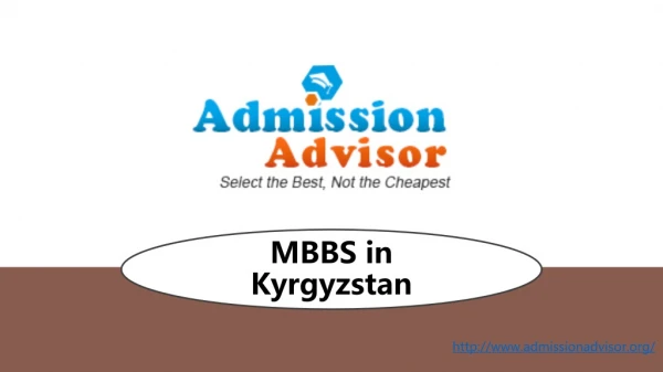 MBBS In Kyrgyzstan | Study MBBS in Top Colleges of Kyrgyzstan