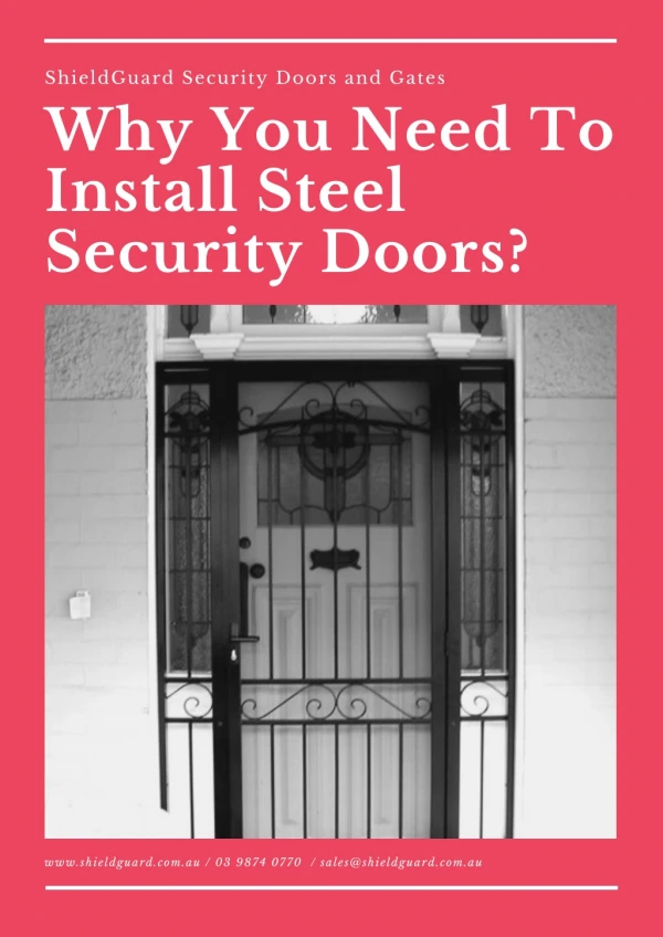 Why You Need To Install Steel Security Doors? - ShieldGuard