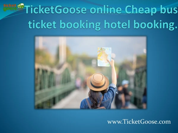 TicketGoose online bus ticket booking hotel booking