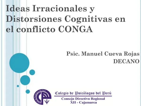 Ideas Irracionales y Distorsiones Cognitivas en el conflicto CONGA