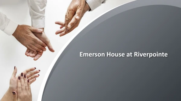 Dementia Care Near Me - Emerson House at Riverpointe