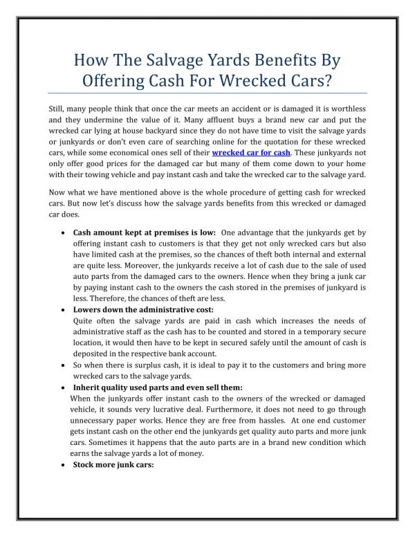 How The Salvage Yards Benefits By Offering Cash For Wrecked Cars?