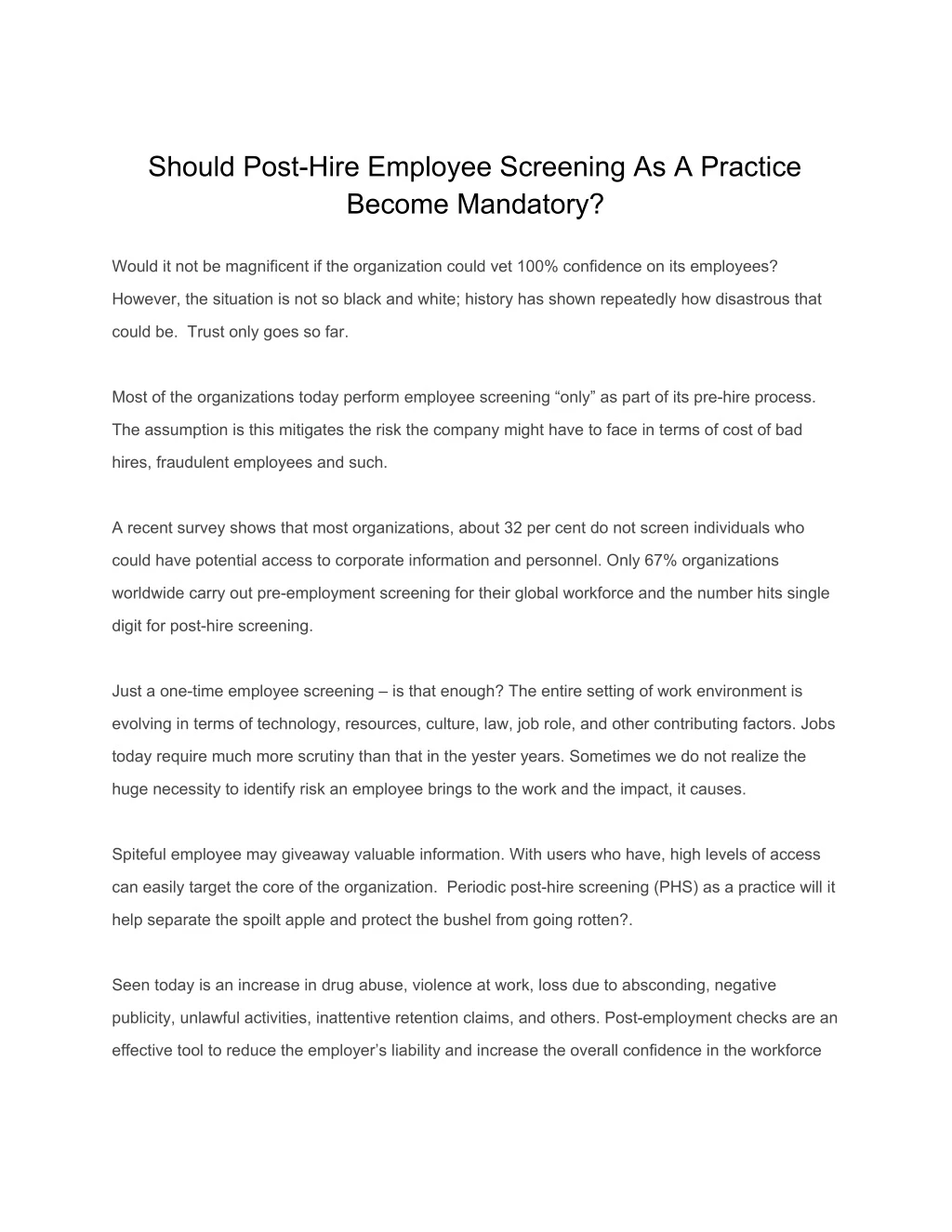should post hire employee screening as a practice