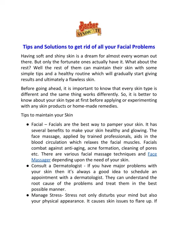 Tips and Solutions to get rid of all your Facial Problems