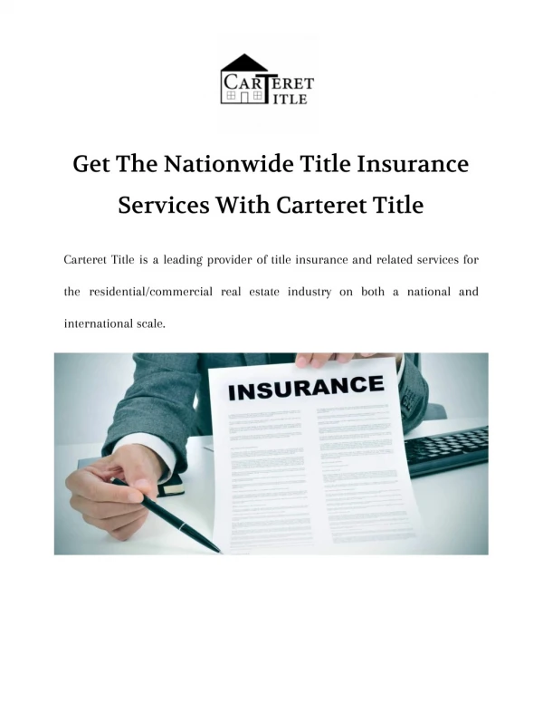 Get The Nationwide Title Insurance Services With Carteret Title