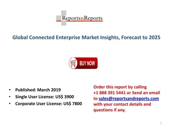 Connected Enterprise Market: Growth Factors, Applications Regional Analysis, Key Players and Forecasts by 2025