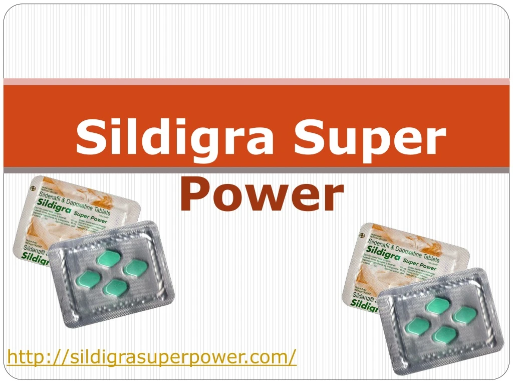sildigra super power