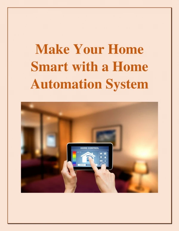 Make Your Home Smart with a Home Automation System