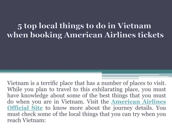 5 Top Local Things to Do In Vietnam When Booking American Airlines Tickets