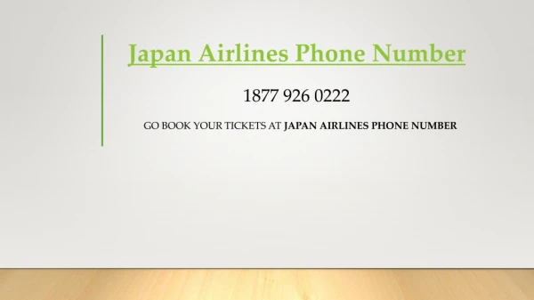 Go Book your Tickets at Japan Airlines Phone Number