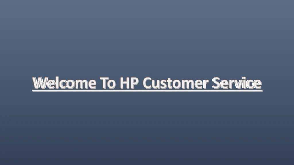 welcome to hp customer service