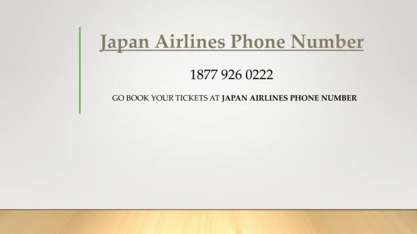 Go Book your Tickets at Japan Airlines Phone Number